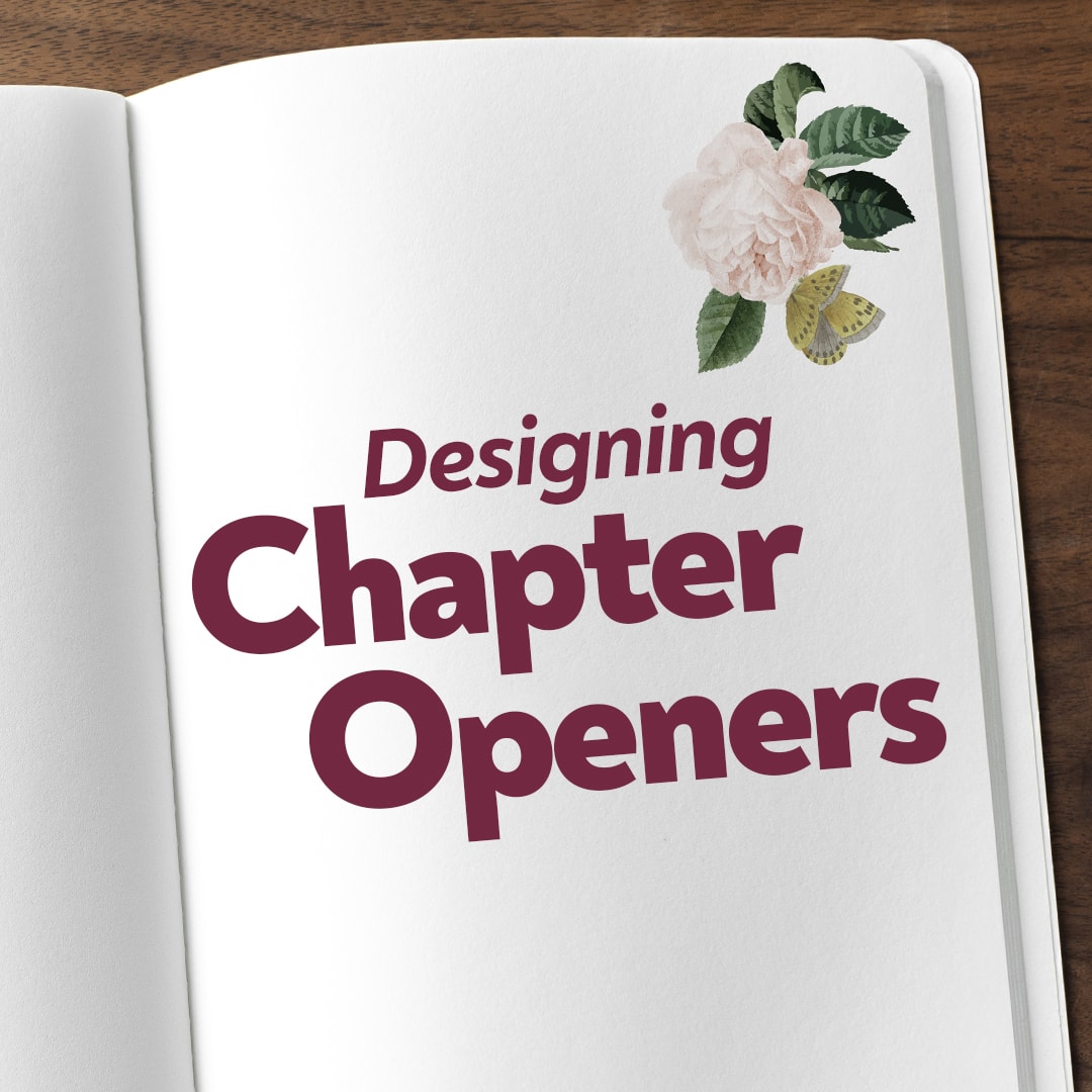The Chapter Opening Page in Book Design | Open Heart Designs