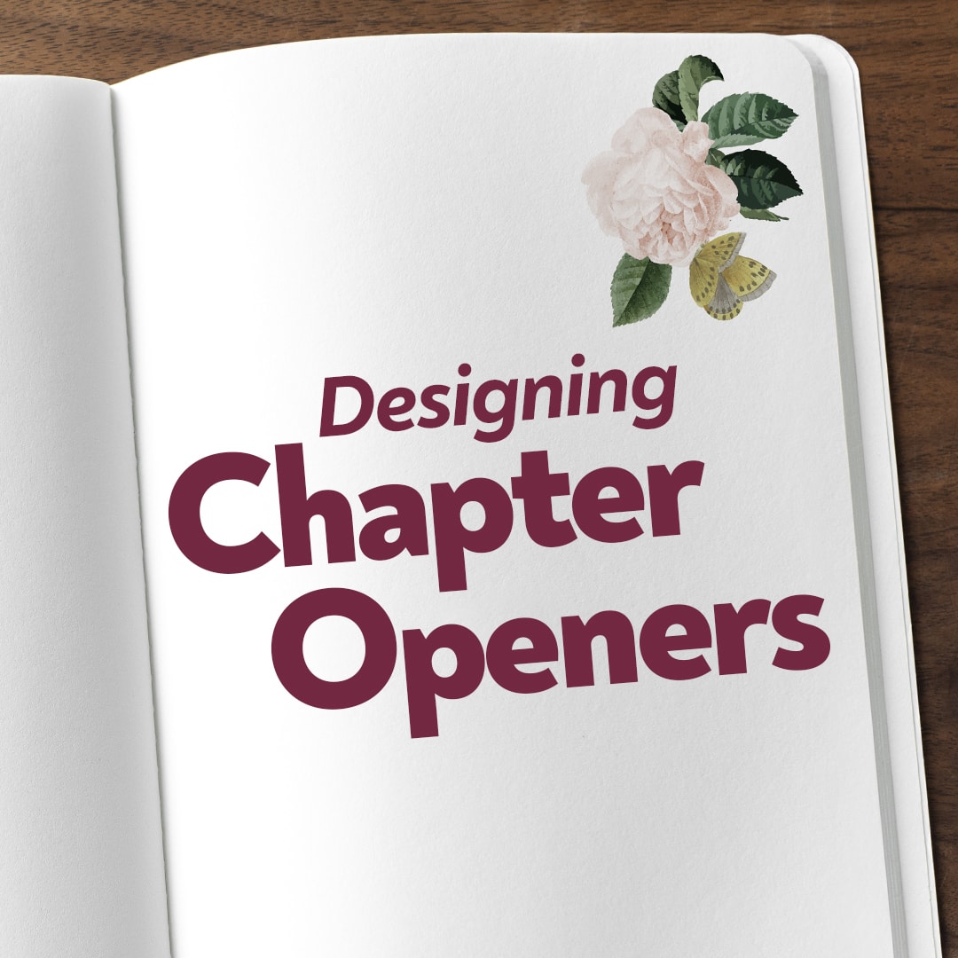 The Chapter Opening Page in Book Design Open Heart Designs